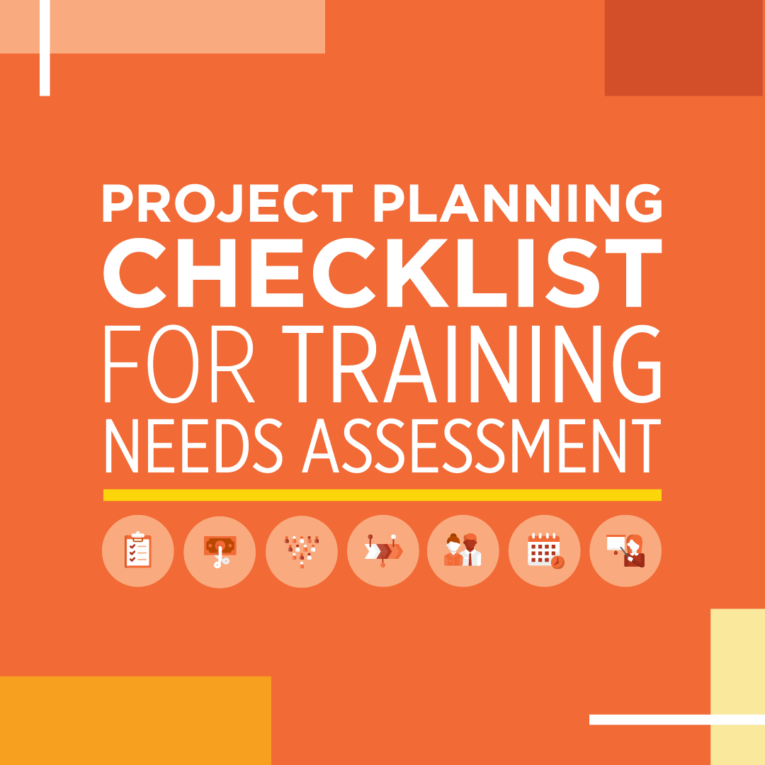 Link to the project planning checklist for training needs assessment job aid